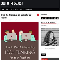 How To Plan Outstanding Tech Training For Your Teachers