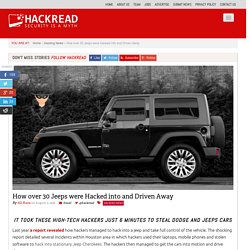How over 30 Jeeps were Hacked into and Driven Away