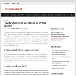 How to Overcome Burnout as an Online Student