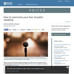 How to overcome your fear of public speaking