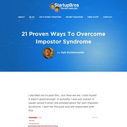 How to Overcome Impostor Syndrome: 21 Proven Ways