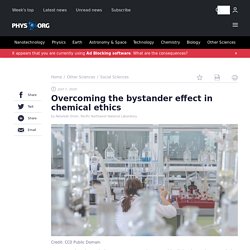 Overcoming the bystander effect in chemical ethics