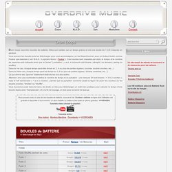 OVERDRIVE MUSIC - Boucle de Batteries - Drum Loops - Le meilleur des métronomes