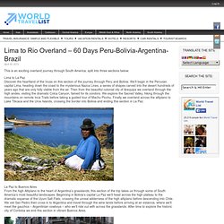 Lima to Rio Overland – 60 Days Peru-Bolivia-Argentina-Brazil