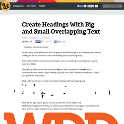 Create Headings With Big and Small Overlapping Text