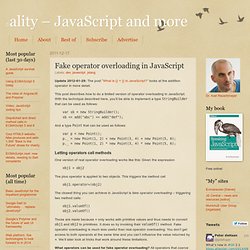Fake operator overloading in JavaScript