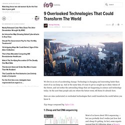 9 Overlooked Technologies That Could Transform The World - StumbleUpon