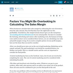 Factors You Might Be Overlooking In Calculating The Sales Margin: kaelen_haig — LiveJournal