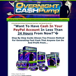 Overnight Cash Pump