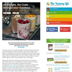 Overnight, No-Cook Refrigerator Oatmeal