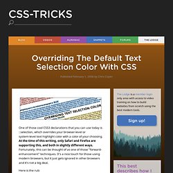 Overriding The Default Text Selection Color With CSS