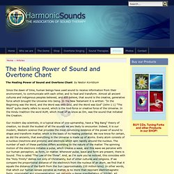 The Healing Power of Sound and Overtone Chant