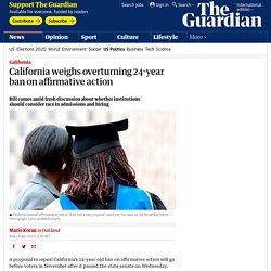 California weighs overturning 24-year ban on affirmative action