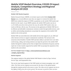May 2021 Report on Global Mobile VOIP Market Size, Share, Value, and Competitive Landscape 2021