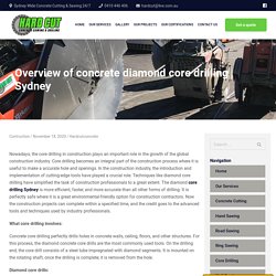 Overview of concrete diamond core drilling Sydney - My blog