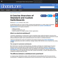 A Concise Overview of Standard and Custom Switchboards