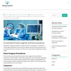 An overview of heart surgeries and their procedures - The Global Heallth News