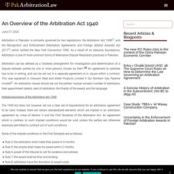 An Overview of the Arbitration Act 1940