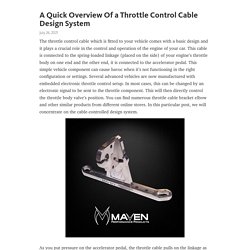 A Quick Overview Of a Throttle Control Cable Design System