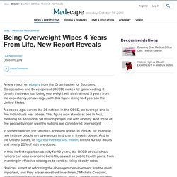 Being Overweight Wipes 4 Years From Life, New Report Reveals
