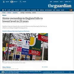 Home ownership in England falls to lowest level in 25 years