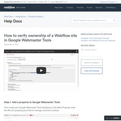 How to verify ownership of a Webflow site in Google Webmaster Tools - Webflow Help Center