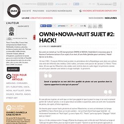 NOVA=Nuit Sujet #2: Hack!