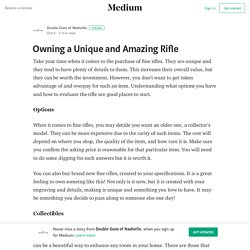 Owning a Unique and Amazing Rifle – Double Guns of Nashville