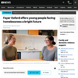 Foyer Oxford offers young people facing homelessness a bright future