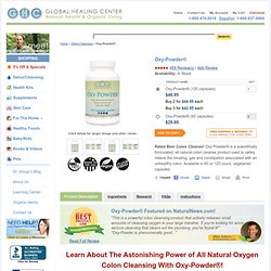 Oxy-Powder® - Best in Colon Cleansing