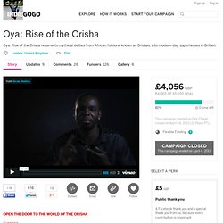 Oya: Rise of the Orisha