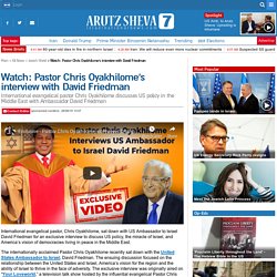 Watch: Pastor Chris Oyakhilome's interview with David Friedman
