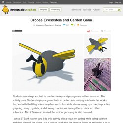 Ozobee Ecosystem and Garden Game: 5 Steps