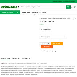Buy Pachamama CBD Grape Berry Vape Liquid 30mL