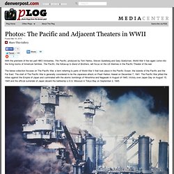 The Pacific and Adjacent Theaters in WWII