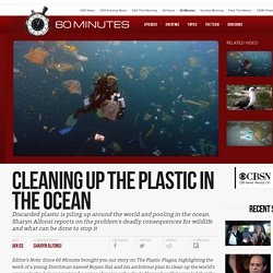 The Great Pacific Garbage Patch: Cleaning up the plastic in the ocean - 60 Minutes