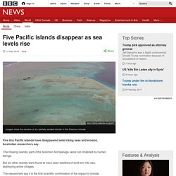 Five Pacific islands disappear as sea levels rise