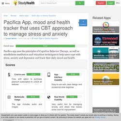 Pacifica App, mood and health tracker that uses CBT approach to manage stress and anxiety