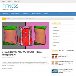 6-pack Home Abs Workout – REAL TIME(Video)