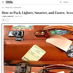 How to Pack Lighter, Smarter, and Faster
