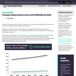 Package holiday industry to be worth US$632bn by 2023