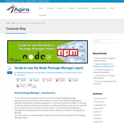 Guide to use the Node Package Manager (npm) - Agira Technologies - Hire NodeJs Developer