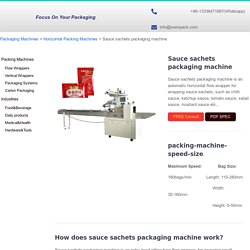 Sauce sachets wrapping machine