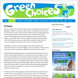 Green Choices - Packaging materials, waste and recycling
