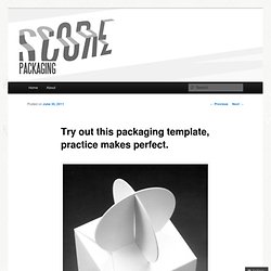 Try out this packaging template, practice makes perfect.