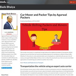 Car Mover and Packer Tips by Agarwal Packers
