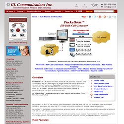 PacketGen™ - SIP Bulk Call Generator