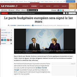 Conjoncture : Le pacte budgétaire européen sera signé le 1er mars