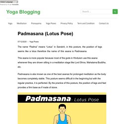 Padmasana (Lotus Pose) - Yoga Blogging