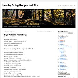 Sopa De Paella (Paella Soup) « Healthy Eating Recipes and Tips